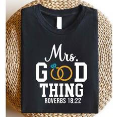 Shein Mrs Good Thing Shirt Wife Religious T-Shirt - Just Married