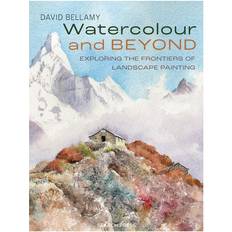 Books Watercolour and Beyond : Exploring the Frontiers of Landscape Painting (Paperback)