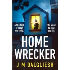 Books Homewrecker : An Utterly Gripping Psychological Thriller with a Gasp-Out-Loud Twist (Paperback)