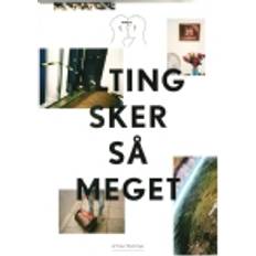 Bøger Alting sker så meget (Hæftet, 2015)