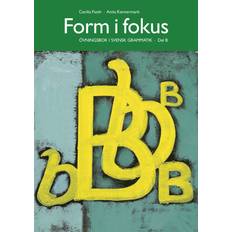 Form i fokus Form i fokus B (E-bok, 2021)