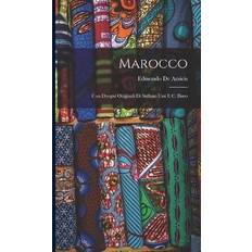 Marocco By De Amicis (Hardback) (Hardcover)