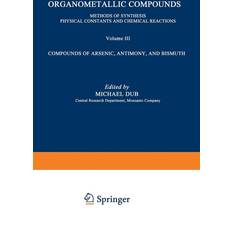 Compounds of Arsenic Antimony and Bismuth: First (Bog, Paperback)