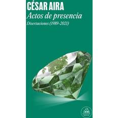 Libros Actos De Presencia: Disertaciones (1989-2021) (Random House)