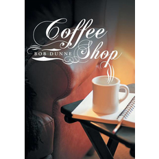 Coffee Shop By Bob Dunne (Hardback) (Hardcover)