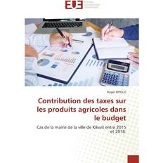 Norwegian-Bokmål Books Contribution Des Taxes Sur Les Produits Agricoles Dans Le Budget (Paperback)