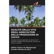 Qualità Della Vita Degli Agricoltori Nella Produzione Di Cocco
