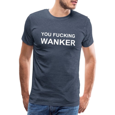My Angry Socks Fucking Wanker Premium T-shirt Men's - Heather Blue
