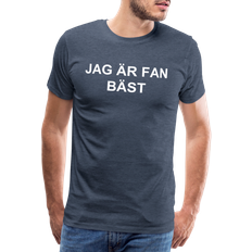 Slitstarka T-shirts My Angry Socks JAG ÄR FAN BÄST Premium Women's T-shirt - Heather Blue