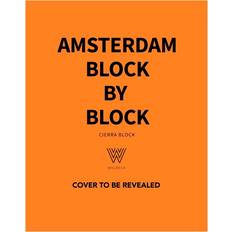 Amsterdam Block by Block (Hardcover)