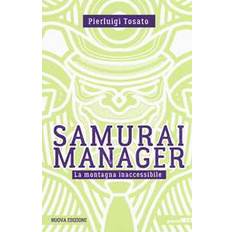 Libri Samurai Manager La Montagna Inaccessibile Nuova Ediz