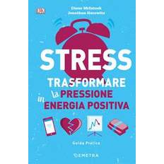 Libri Stress - Diane McIntosh, Jonathan Horowitz