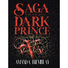 Saga of the Dark Prince (Hardback) (Hardcover)