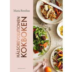 Hälsorevolutionen kokboken Hälsorevolutionen Kokboken (E-bok)