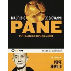 Audiolibri Pane per i Bastardi di Pizzofalcone Letto da Peppe Servillo (CD) (Audiolibro)