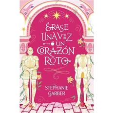 Libros Erase una vez un corazón roto (NEW) (Tapa blanda)