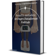 ScanFit-metoden: 30 Dages Datadrevet Fedttab (E-bog)
