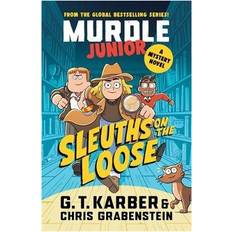 Murdle Murdle Junior Mysteries Sleuths on the Loose A Mystery Novel (Paperback, 2025)