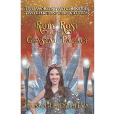 Ruby Rose & The Crystal Palace (Paperback)