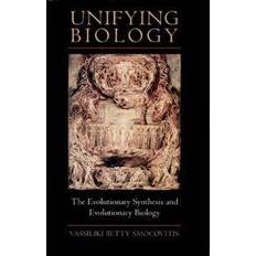 Unifying Unifying Biology (Hardcover, 1996)