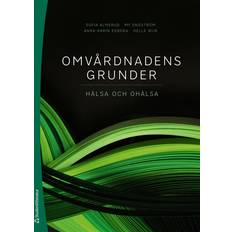 Omvårdnadens Grunder Hälsa och Ohälsa 180 Dagars Licens