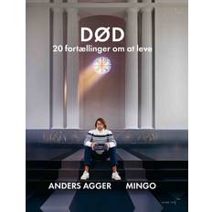 Død - 20 fortællinger om at leve (Indbundet)
