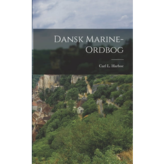 Dansk Marine-ordbog (Paperback, 2022)
