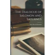 The Dialogue of Salomon and Saturnus (Paperback, 2022)