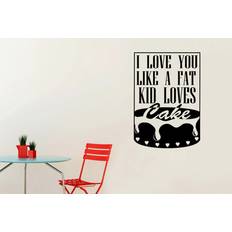 Black Self-adhesive Decorations East Urban Home I Love You Like A Fat Kid Loves Cake Framed Wall Sticker Medium Window Film