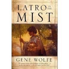 Gene wolfe Latro in the Mist (Häftad, 2003)