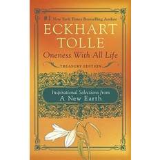 Eckhart tolle Oneness with All Life: Inspirational Selections from a New Earth, Treasury Edition (Häftad, 2009)