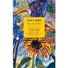 Love's Work (New York Review Books Classics) (Paperback, 2011)