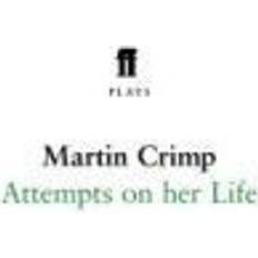 Attempts on Her Life (Faber Drama) (Paperback, 2007)