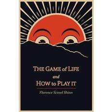 The Game of Life and How to Play It (Häftad, 2011)