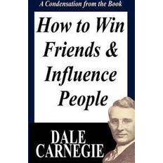 How to win friends How To Win Friends And Influence People (Häftad, 2010)