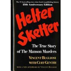 Books Helter Skelter: The True Story of the Manson Murders the True Story of the Manson Murders (Hardcover, 1994)