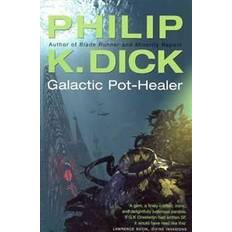 Galactic Pot-Healer (Gollancz S.F.) (Paperback, 2005)