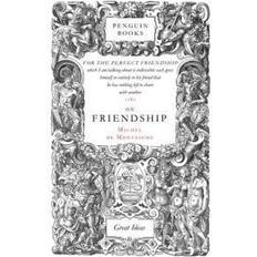 Essay & Reportasje Bøker Penguin Great Ideas : On Friendship (Heftet, 2004)