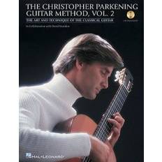 Audiobooks The Christopher Parkening Guitar Method, Vol. 2: The Art and Technique of the Classical Guitar [With CD (Audio)] (Audiobook, CD, 2009)