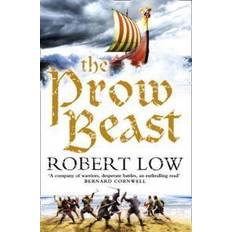 Oathsworn The Prow Beast (The Oathsworn Series, Book 4) (Paperback, 2010)