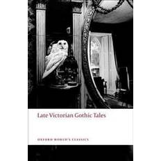 Late Victorian Gothic Tales (Häftad, 2009)