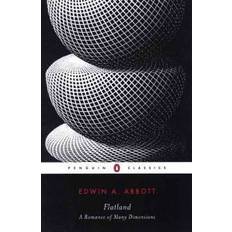 Flatland: A Romance of Many Dimensions by A. Square (Penguin Classics) (Paperback, 1999)