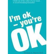 I'm OK, You're OK (Paperback, 2012)