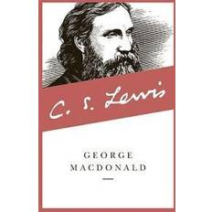 Anthologies Books George MacDonald: An Anthology (Collected Letters of C.S. Lewis) (Paperback, 2001)