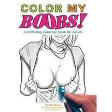 Boobs Color My Boobs! (Häftad, 2012)