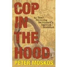 Geography Books Cop in the Hood (Paperback, 2009)