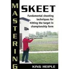 Mastering Skeet (Hæftet, 2007)