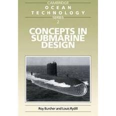 Concepts in Submarine Design (Cambridge Ocean Technology) (Cambridge Ocean Technology Series) (Paperback, 1995)