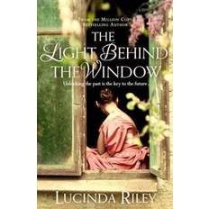 Lucinda riley The Light Behind the Window. Lucinda Riley (Hæftet, 2012)
