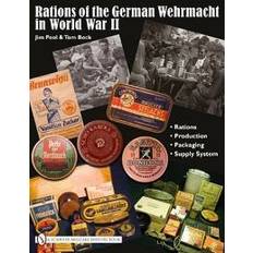 Wehrmacht Rations of the German Wehrmacht in World War II (Hardcover, 2010)